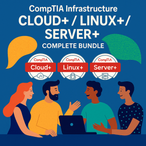 CompTIA Infrastructure Cloud+, Linux+, and Server+ Complete Bundle